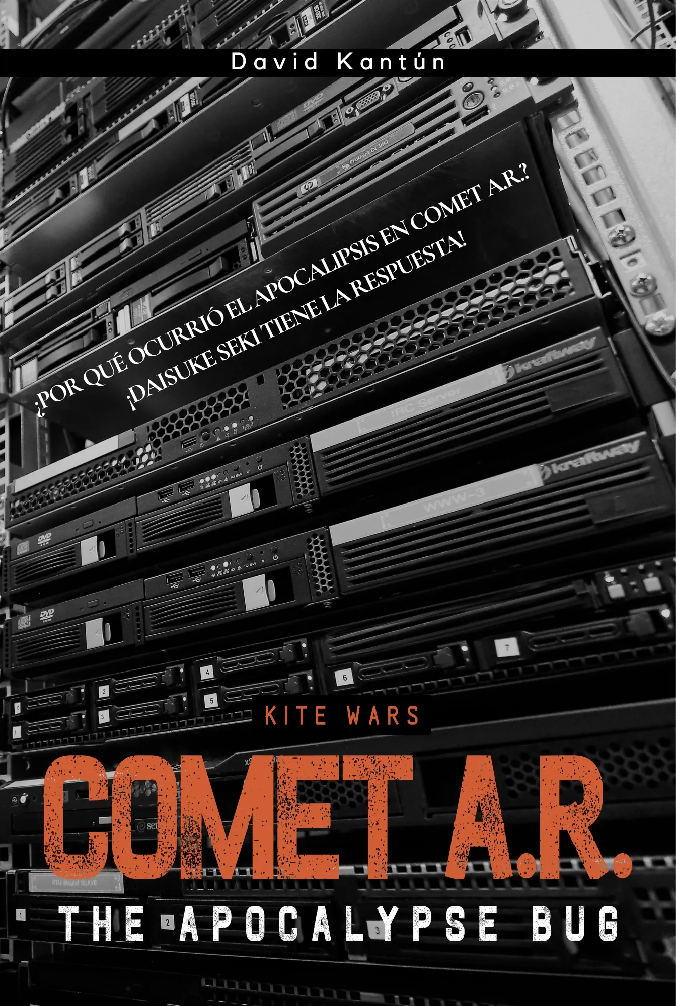 Portada de Kite Wars Comet A.R.: The Apocalypse Bug
